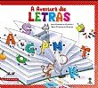 A AVENTURA DAS LETRAS